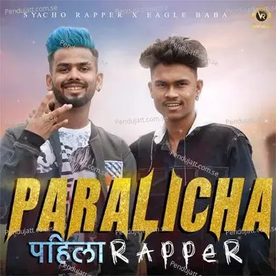 Paralicha Pahila Rapper - Syacho Rapper album cover 