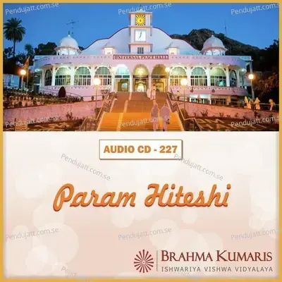Param Hiteshi - Brahma Kumaris cover album