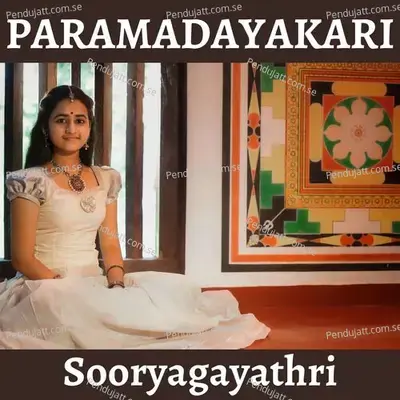 Paramadayakari - Sooryagayathri album cover 
