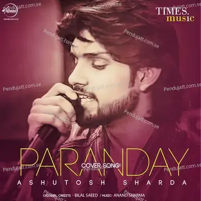 Paranday - Cover Song - Ashutosh Sharda album cover 