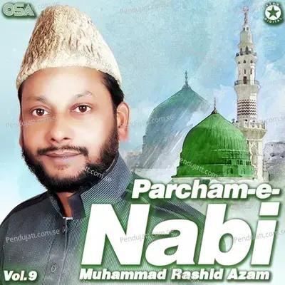 Naara Tahqeeq Haq Char Yaar - Muhammad Rashid Azam album cover 