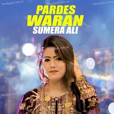 Pardes Waran - Sumera Ali album cover 