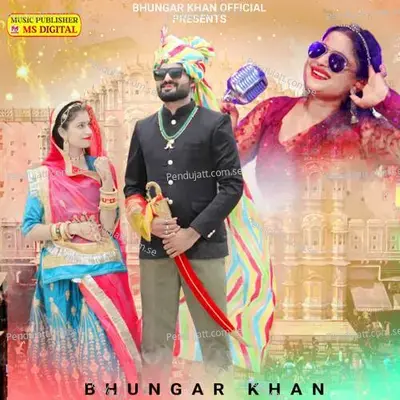 Pardeshi Manu Ri Yaad Aave - Bhungar Khan album cover 