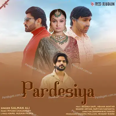 Pardesiya - Salman Ali album cover 