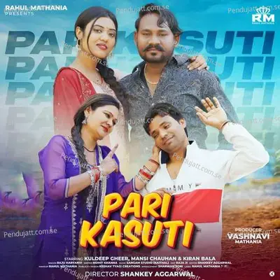 Pari Kasuti - Raju Haryanvi album cover 