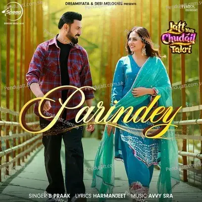 Parindey - B Praak album cover 