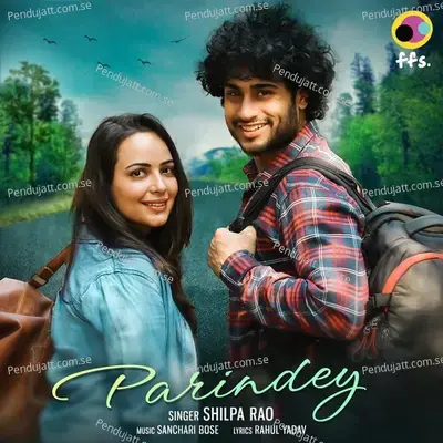 Parindey - Shilpa Rao album cover 