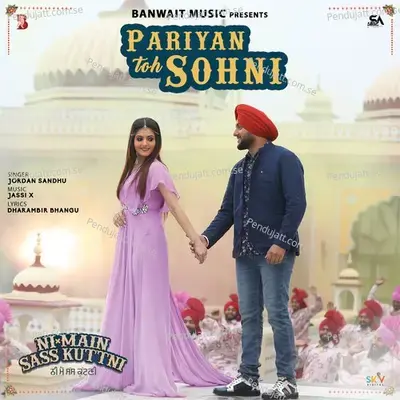 Pariyan Toh Sohni - Jordan Sandhu album cover 