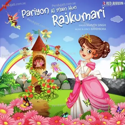 Pariyon Ki Main Hun Rajkumari - Mamta Singh album cover 