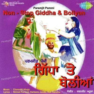 Non Stop Gidha And Boliyan I - Paramjit Pammi album cover 