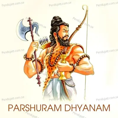 Parshuram Dhyanam - Rahul Saxena album cover 