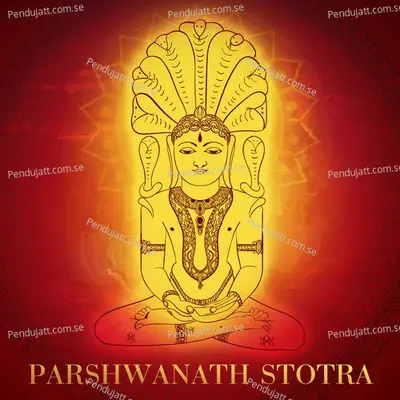 Parshwanath Stotra - Nidhi Prasad album cover 