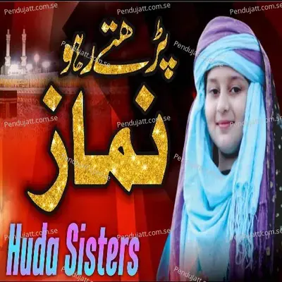 Parte Raho Namaz - Huda Sisters album cover 