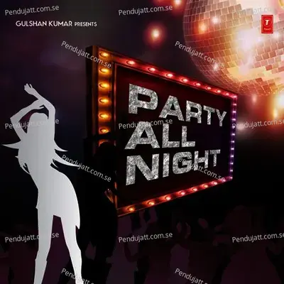 Party All Night - Various Artists cover album