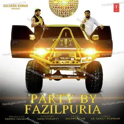 Party By Fazilpuria - Fazilpuria album cover 