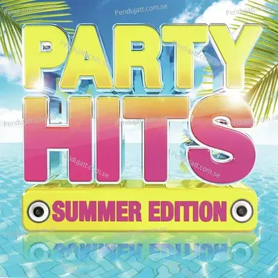 Party Hits  Summer Edition - Various Artists cover album