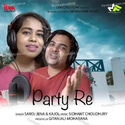 Party Re - Saroj Jena album cover 