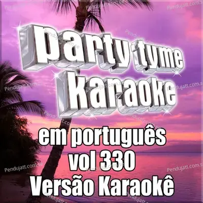 Volte Amanh     Karaoke Version - Party Tyme Karaoke album cover 