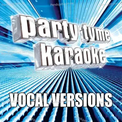 Not In Love  [Vocal Version] - Party Tyme Karaoke album cover 