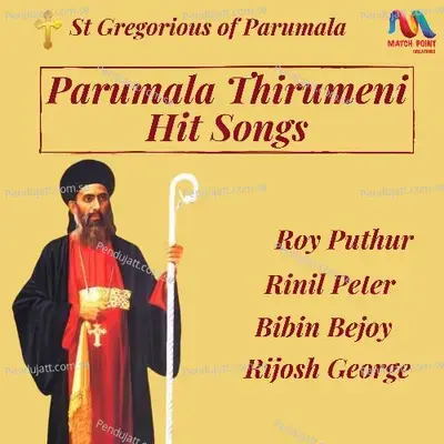 Parishudhan - An Intercession To Parumala Thirumeni - Bibin Bejoy album cover 