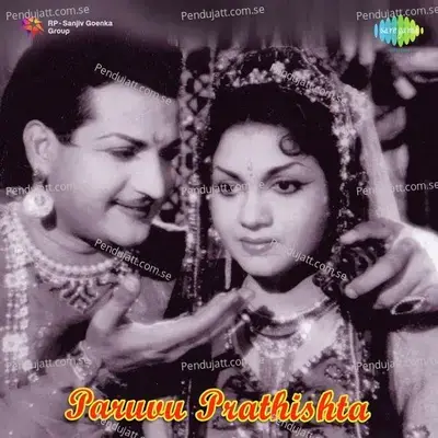 Paruvu Prathishta - Pendyala Nageswara Rao cover album