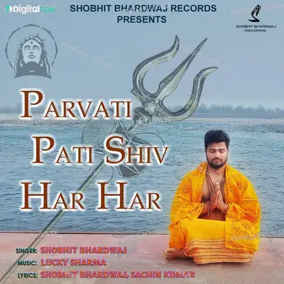 Parvati Pati Shiv Har Har - Shobhit Bhardwaj album cover 