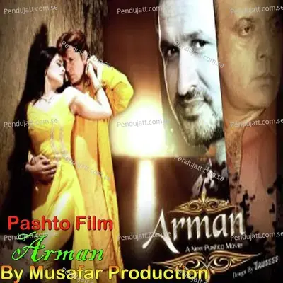 Yara Mubarak Sha - Arman - Gul Panra album cover 