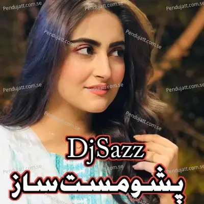 Pashto Mast Sazz - Shah Farooq album cover 