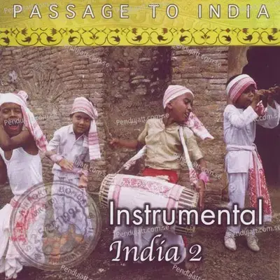 Passage To India  Instrumental  Vol  2 - Various Artists cover album