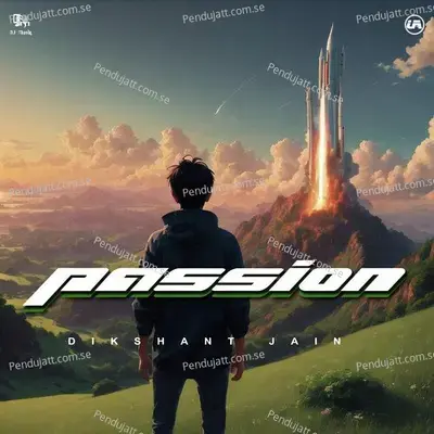 Passion - Dikshant Jain album cover 