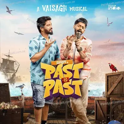 Past Is Past - Vaisagh album cover 