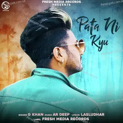 Pata Ni Kyu - G Khan album cover 