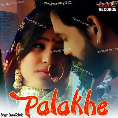 Patakhe - Sanju Solanki