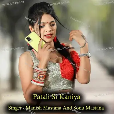 Patali Si Kaniya - Sonam Studio