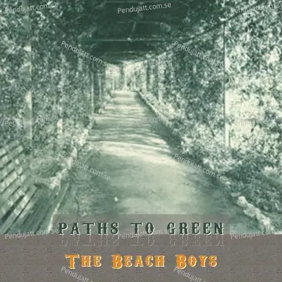 Path To Green - The Beach Boys cover album