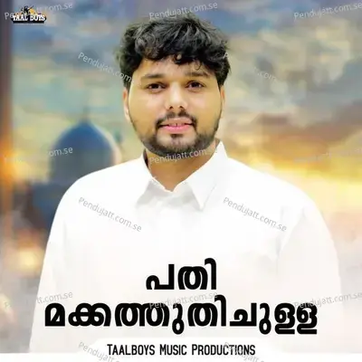 Pathimakkathudichulla - Thanseer Koothuparamba album cover 