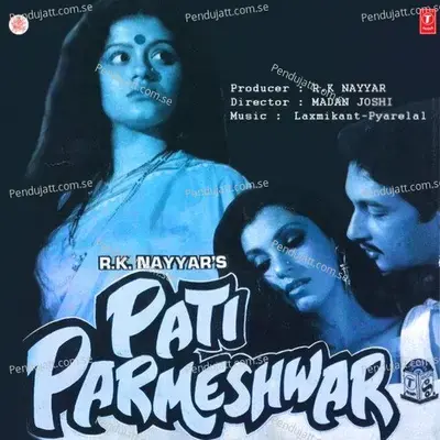 Sehan Ki Shakti Hi Zevar Hai - Laxmikant - Pyarelal album cover 