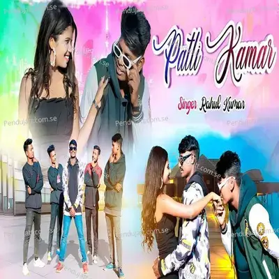 Patli Kamar - Rahul Kumar