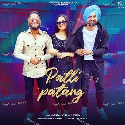 Patli Patang - Sartaj Virk album cover 