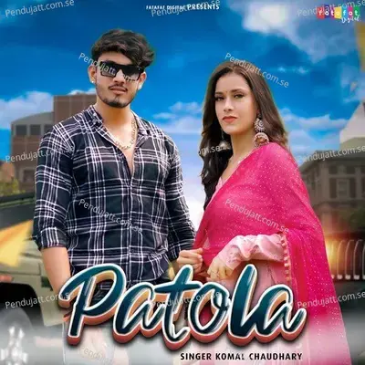 Patola - Komal Chaudhary album cover 