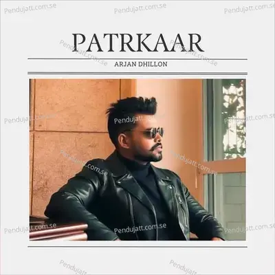 Patrkaar - Arjan Dhillon album cover 