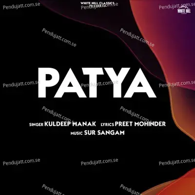 Patya - Kuldeep Manak album cover 