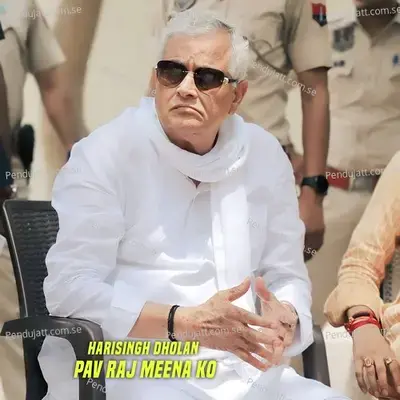 Pav Raj Meena Ko - Harisingh dholan