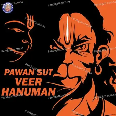 Pawan Sut Veer Hanuman - Jaydeep Bagwadkar cover album