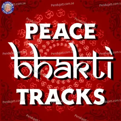Peace Bhakti Tracks - Various Artists cover album