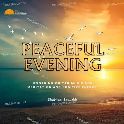 Peaceful Evening - Shubham Saurabh album cover 