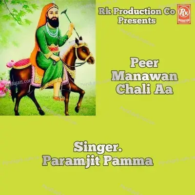Peer Manawan Chali Aa - Parmjit Pamma album cover 