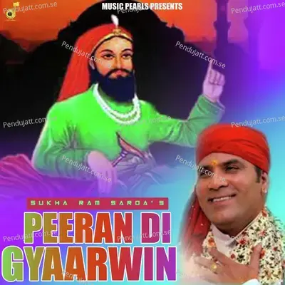 Peeran Di Gyaarwin - Sukha Ram Saroa album cover 