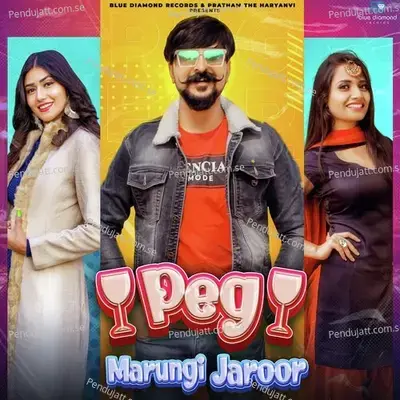 Peg Marungi Jaroor - Ruchika Jangid album cover 