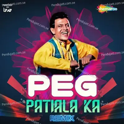 Peg Patiala Ka Remix - Sonu Nigam album cover 